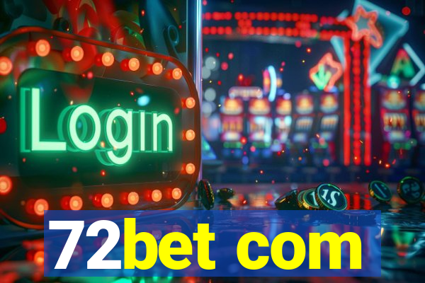 72bet com